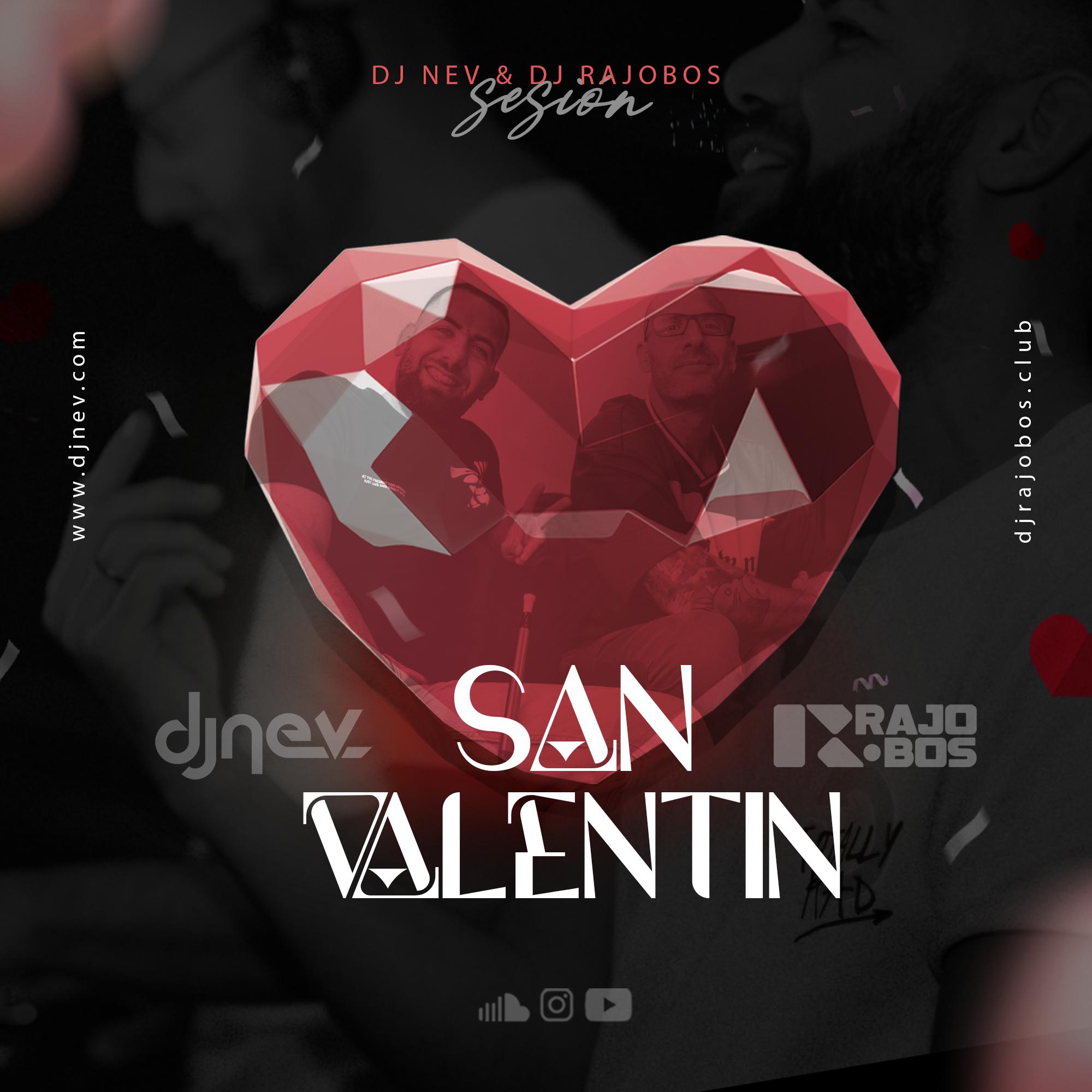 Sesion Especial SAN VALENTIN 2026 Nev y Rajobos